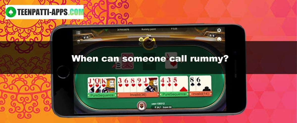 When can someone call rummy?